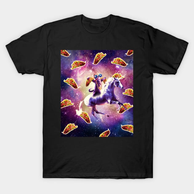 Thug Space Cat On Unicorn With Taco T-Shirt by Random Galaxy